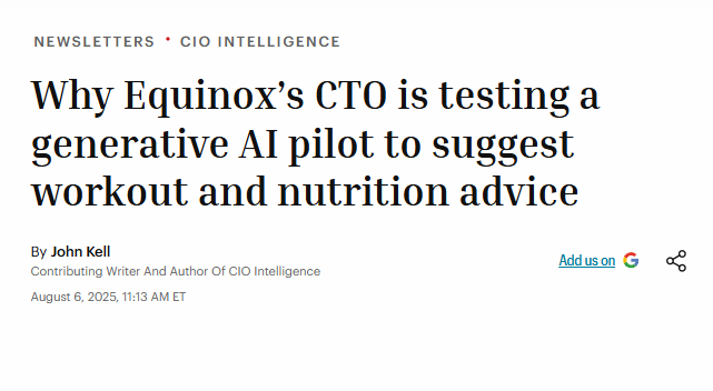 Equinox CTO on AI pilot for workout recommendations - Fortune